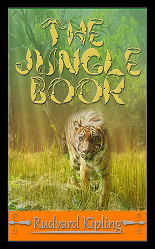 The Jungle Book - Rudyard Kipling