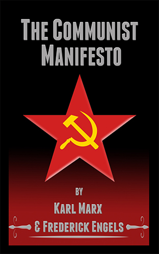 The Communist Manifesto - Karl Marx / Frederick Engels