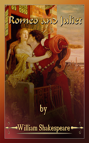 Romeo and Juliet - William Shakespeare <div class=